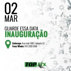 Inauguração da TOP FIX